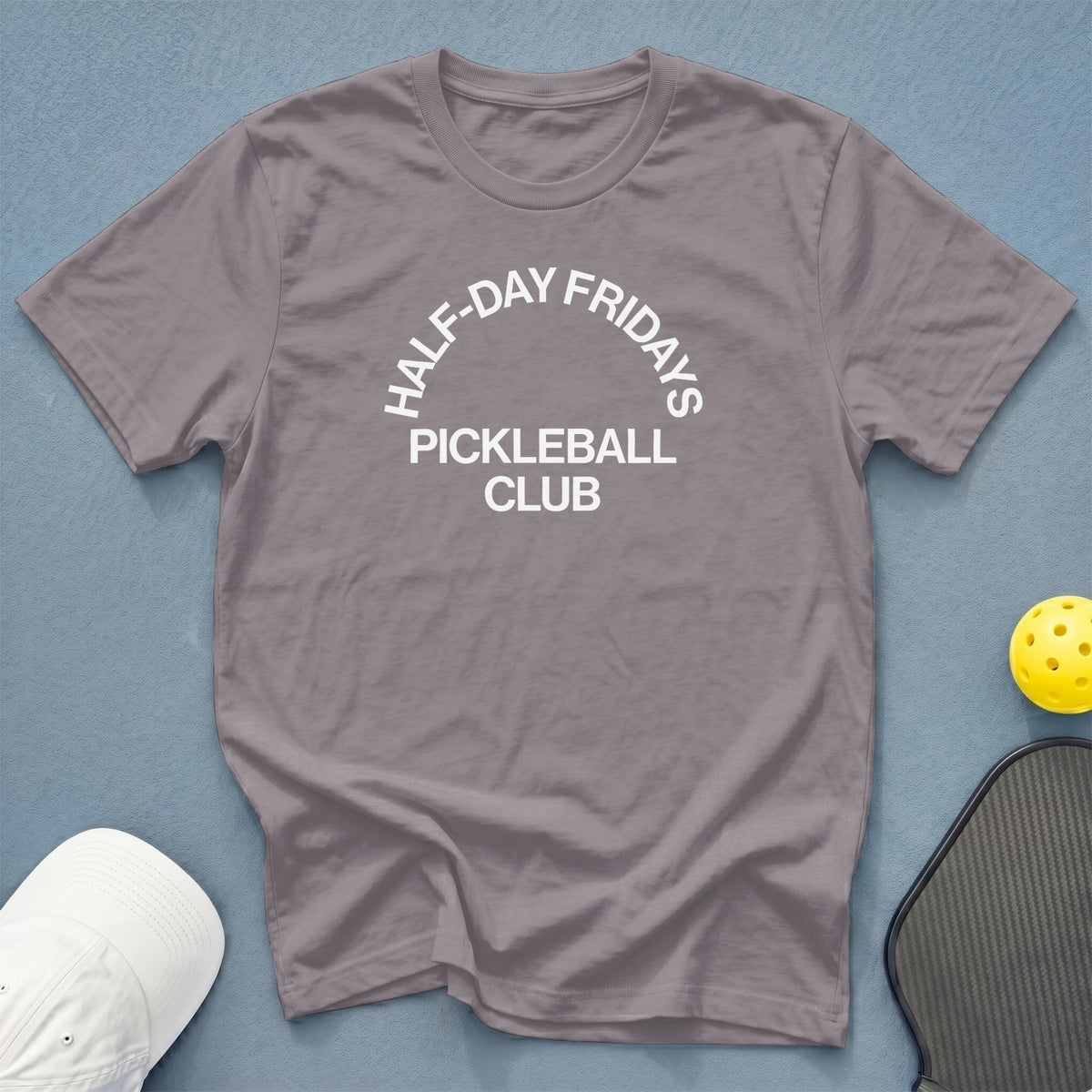 Gray t-shirt with "Half-Day Fridays Pickleball Club" text, pickleball, and paddle.