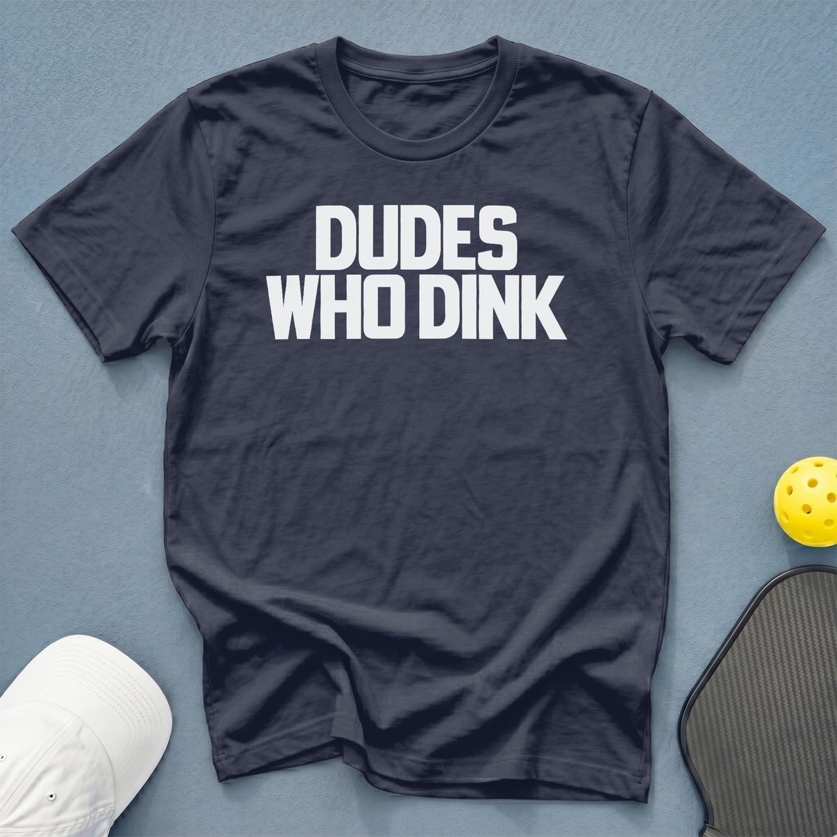 Navy t-shirt with white text reading "DUDE WHO DINK".
