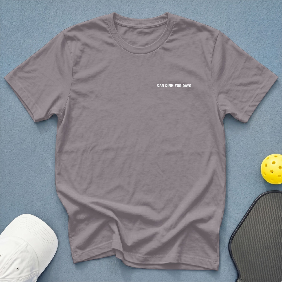 Gray t-shirt with "CAN DINK FOR DAYS" text, pickleball paddle, and yellow ball.