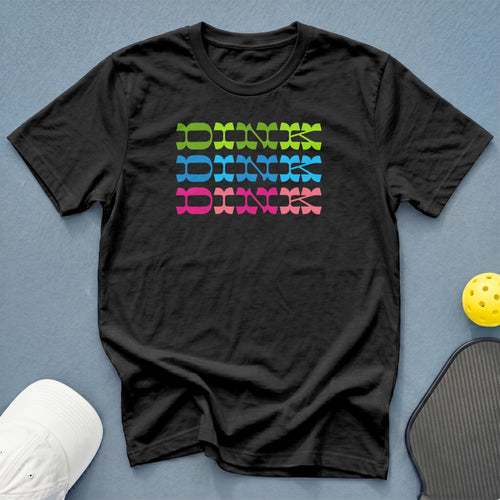 Black t-shirt with colorful "DINK" text in green, blue, and pink stripes.
